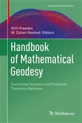 Book cover of Handbook of Mathematical Geodesy by Willi Freeden