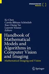 Book cover of Handbook of Mathematical Models and Algorithms in Computer Vision and Imaging by Unknown