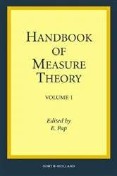Book cover of Handbook of Measure Theory by E. Pap