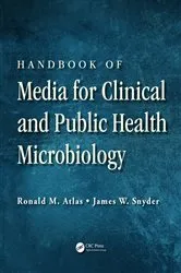 Book cover of Handbook of Media for Clinical and Public Health Microbiology by Ronald M. Atlas