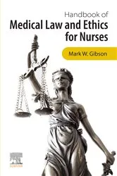 Book cover of Handbook of Medical Law and Ethics for Nurses - E-Book by Mark Gibson