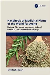 Book cover of Handbook of Medicinal Plants of the World for Aging by Christophe Wiart