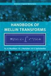 Book cover of Handbook of Mellin Transforms by Yu. Brychkov