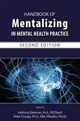 Book cover of Handbook of Mentalizing in Mental Health Practice (2nd ed.) by Anthony W. Bateman