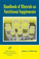 Book cover of Handbook of Minerals as Nutritional Supplements by Robert A. DiSilvestro