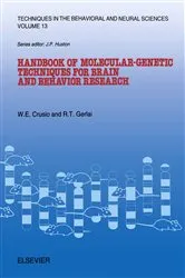 Book cover of Handbook of Molecular-Genetic Techniques for Brain and Behavior Research by Wim E. Crusio