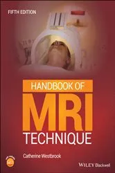 Book cover of Handbook of MRI Technique (5th ed.) by Catherine Westbrook