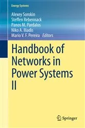 Book cover of Handbook of Networks in Power Systems II by Alexey Sorokin