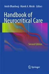 Book cover of Handbook of Neurocritical Care (2nd ed.) by Anish Bhardwaj