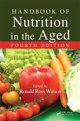 Book cover of Handbook of Nutrition in the Aged (4th ed.) by Ronald Ross Watson