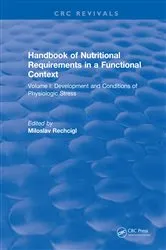 Book cover of Handbook of Nutritional Requirements in a Functional Context by Miloslav Rechcigl
