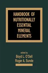 Book cover of Handbook of Nutritionally Essential Mineral Elements by Boyd L. O'Dell