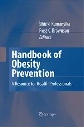 Book cover of Handbook of Obesity Prevention by Shiriki Kumanyika