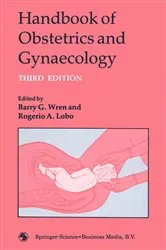 Book cover of Handbook of Obstetrics and Gynaecology (3rd ed.) by Barry G. Wren and Rogerio A. Lobo