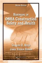 Book cover of Handbook of OSHA Construction Safety and Health (2nd ed.) by Charles D. Reese