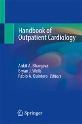 Book cover of Handbook of Outpatient Cardiology by Ankit A. Bhargava