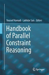 Book cover of Handbook of Parallel Constraint Reasoning by Youssef Hamadi