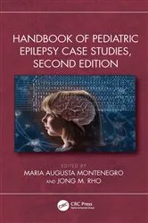 Book cover of Handbook of Pediatric Epilepsy Case Studies, Second Edition (2nd ed.) by Maria Augusta Montenegro