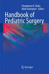 Book cover of Handbook of Pediatric Surgery by Chandrasen K. Sinha