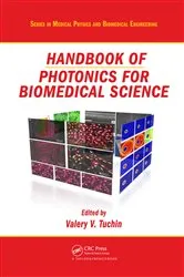 Book cover of Handbook of Photonics for Biomedical Science by Valery V. Tuchin