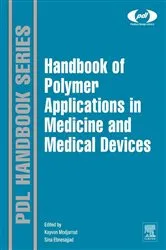 Book cover of Handbook of Polymer Applications in Medicine and Medical Devices by Kayvon Modjarrad