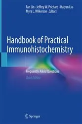 Book cover of Handbook of Practical Immunohistochemistry (3rd ed.) by Fan Lin