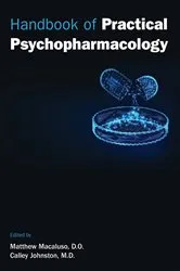Book cover of Handbook of Practical Psychopharmacology by Matthew Macaluso
