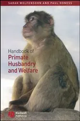 Book cover of Handbook of Primate Husbandry and Welfare by Sarah Wolfensohn