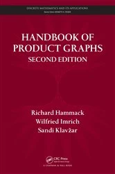 Book cover of Handbook of Product Graphs (2nd ed.) by Richard Hammack