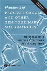 Book cover of Handbook of Prostate Cancer and Other Genitourinary Malignancies by Teresa G. Hayes