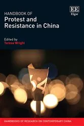 Book cover of Handbook of Protest and Resistance in China by Teresa Wright