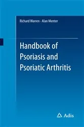 Book cover of Handbook of Psoriasis and Psoriatic Arthritis by Richard Warren