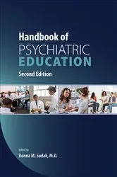 Book cover of Handbook of Psychiatric Education (2nd ed.) by Donna M. Sudak