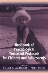 Book cover of Handbook of Psychological Treatment Protocols for Children and Adolescents by Vincent B. Van Hasselt