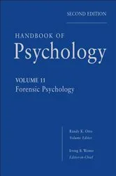 Book cover of Handbook of Psychology, Forensic Psychology (2nd ed.) by Irving B. Weiner
