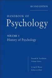 Book cover of Handbook of Psychology, History of Psychology (2nd ed.) by Donald K. Freedheim