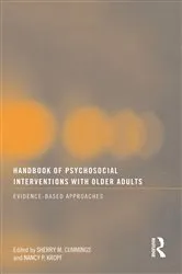 Book cover of Handbook of Psychosocial Interventions with Older Adults by Sherry M. Cummings