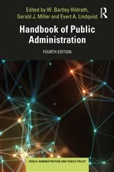 Book cover of Handbook of Public Administration (4th ed.) by W. Bartley Hildreth