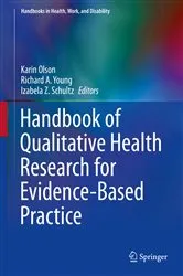 Book cover of Handbook of Qualitative Health Research for Evidence-Based Practice by Karin Olson
