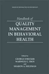Book cover of Handbook of Quality Management in Behavioral Health by George Stricker