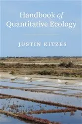 Book cover of Handbook of Quantitative Ecology by Justin Kitzes