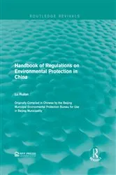 Book cover of Handbook of Regulations on Environmental Protection in China by Lu Ruilan