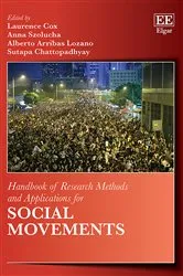 Book cover of Handbook of Research Methods and Applications for Social Movements by Laurence Cox