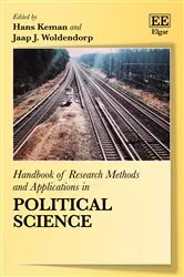 Book cover of Handbook of Research Methods and Applications in Political Science by Hans Keman