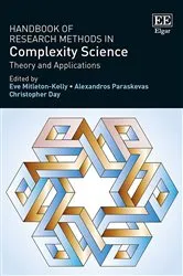 Book cover of Handbook of Research Methods in Complexity Science by Eve Mitleton-Kelly
