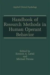 Book cover of Handbook of Research Methods in Human Operant Behavior by Kennon A. Lattal