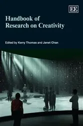 Book cover of Handbook of Research on Creativity by Kerry Thomas
