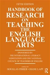 Book cover of Handbook of Research on Teaching the English Language Arts (5th ed.) by Douglas Fisher
