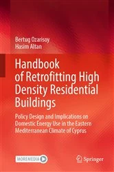 Book cover of Handbook of Retrofitting High Density Residential Buildings by Bertug Ozarisoy