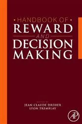 Book cover of Handbook of Reward and Decision Making by Jean-Claude Dreher PhD